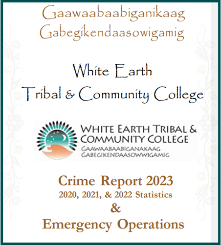 Cover of the White Earth Tribal & Community College Crime Report 2023, including 2020, 2021, and 2022 crime statistics and Emergency Operations information.
